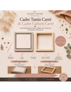 Tamis et cadre de calibrage CARRÉ pour la fabrication du papier de dimension 12,5x12.5 cm .